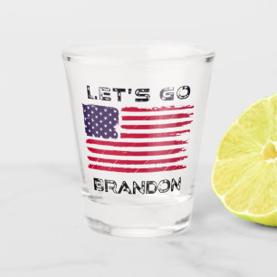 Let's Go Brandon Biden Chant Distressed Flag Funny Shot Glass