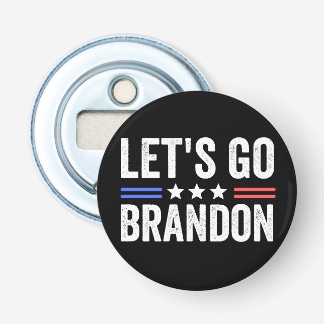Let's Go Brandon Bottle Opener (Front)