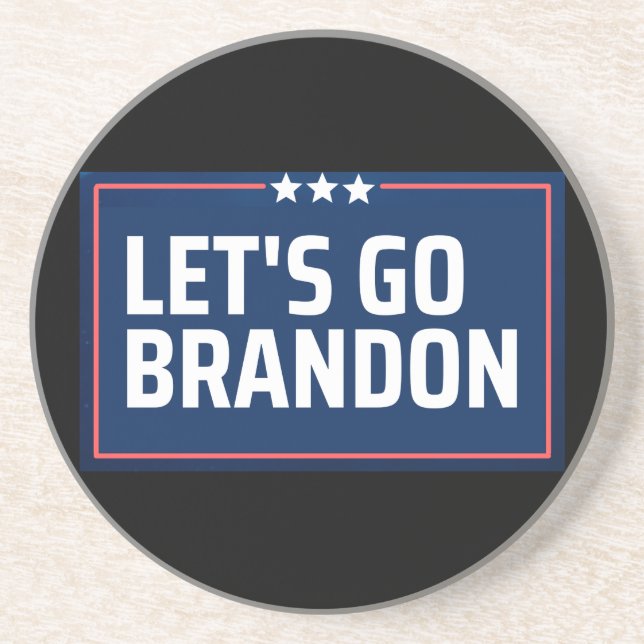 Let's Go Brandon Coaster (Front)