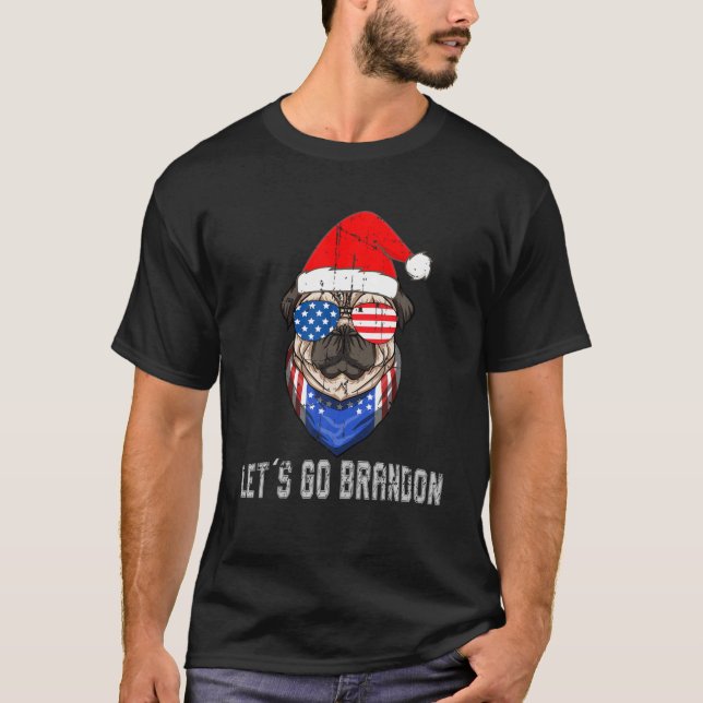 Let's Go Brandon Dog With Sunglasses, Bulldog With T-Shirt (Front)