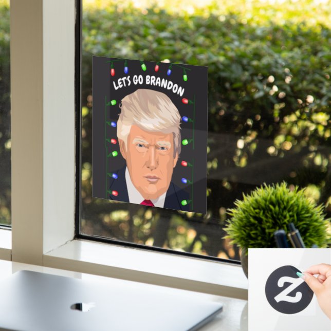 LET'S GO BRANDON DONALD TRUMP  WINDOW CLING (Office)
