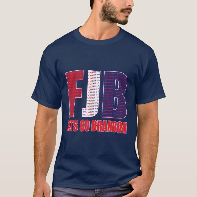 Let's Go Brandon FJB T-Shirt (Front)