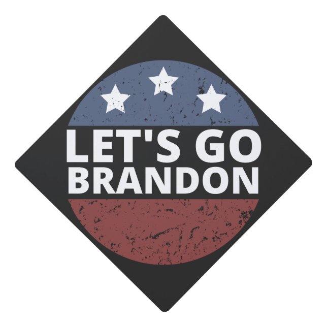 let's go brandon graduation cap topper (Front)