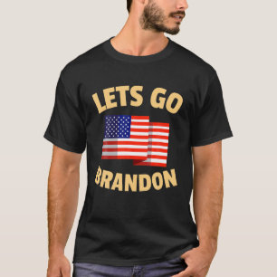 Let's Go Brandon Let's Go Brandon Chant T-Shirt