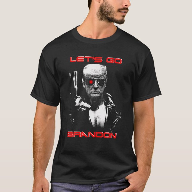 Let's Go Brandon, Let's Go Brandon T-Shirt (Front)