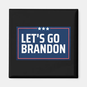 Let's Go Brandon Magnet