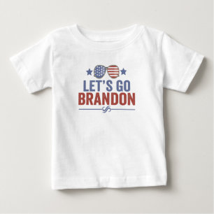 Let's go Brandon Patriotic American Sunglasses Baby T-Shirt