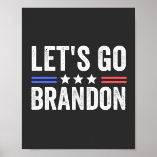 Let's Go Brandon Poster
