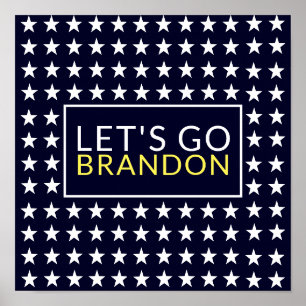 Let's go Brandon Poster