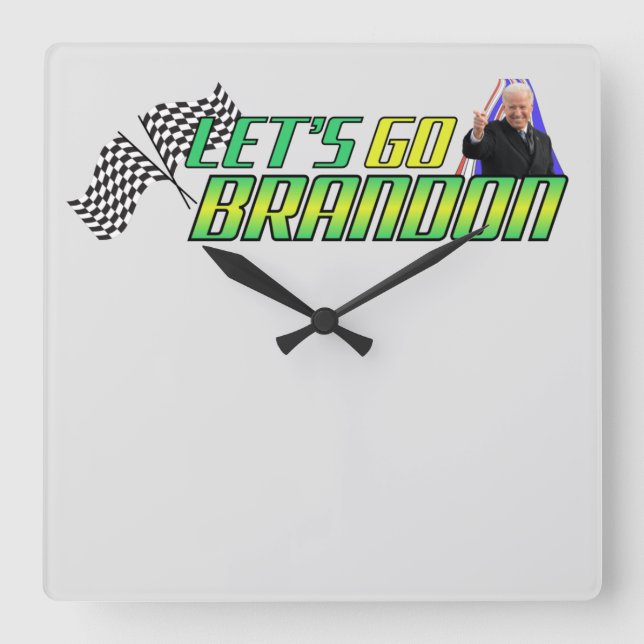 Let's Go Brandon  Square Wall Clock (Front)