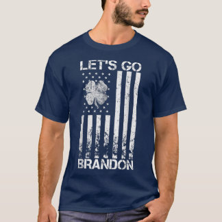 Lets Go Brandon St Patricks Day Irish American Fla T-Shirt