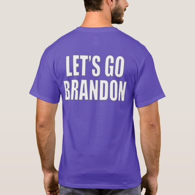 Let's Go Brandon T-Shirt (Back)
