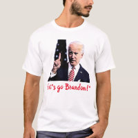 "Let's go Brandon!" T-Shirt