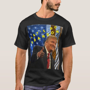 Let's go Brandon T-Shirt