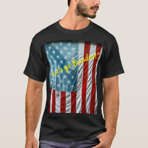 "Let's go Brandon!" T-Shirt