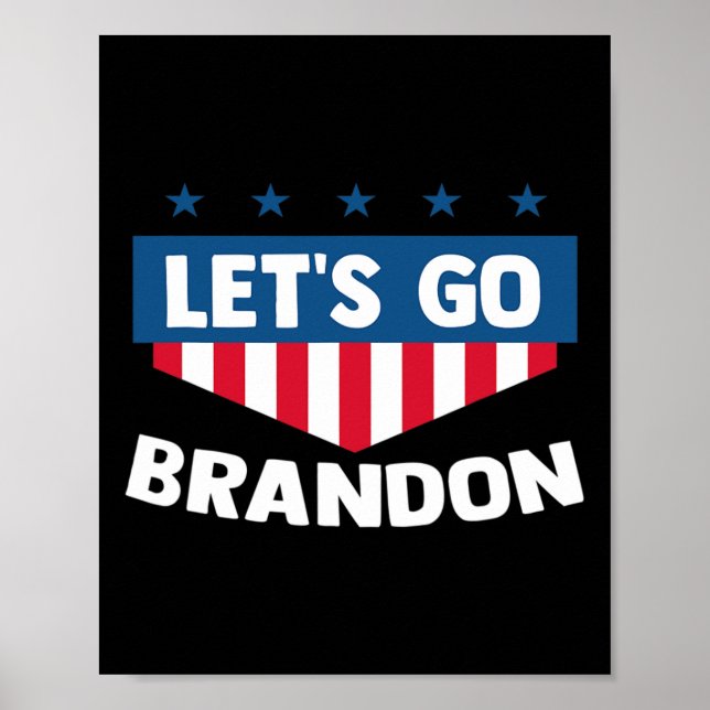 Lets Go Brandon Tee Funny Trendy Sarcastic Let#39; Poster (Front)
