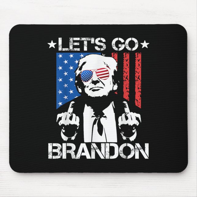 Lets Go Brandon Trump Middle Finger Flag  Mouse Pad (Front)