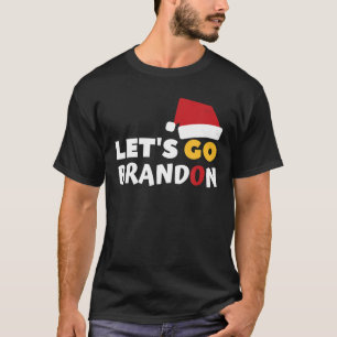 Lets Go Brandon Ugly Christmas Costume, Funny Anti T-Shirt