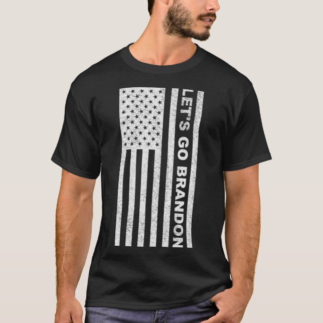 LET'S GO BRANDON USA FLAG  T-Shirt (Front)