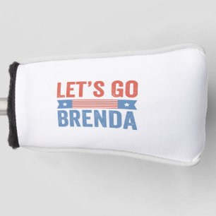 Let's go Brenda Kamala Election 2024  Golf Head Cover