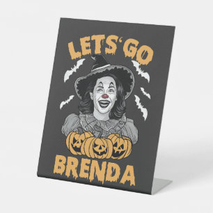 Let's Go Brenda Spooky Halloween Kamala Harris  Pedestal Sign
