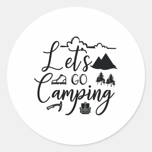 Let's go camping classic round sticker (Front)