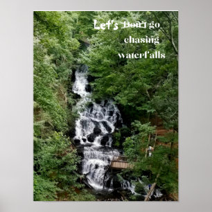 Let's Go Chasing Waterfalls Poster