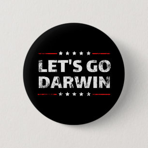 Let's Go Darwin 2 Inch Round Button