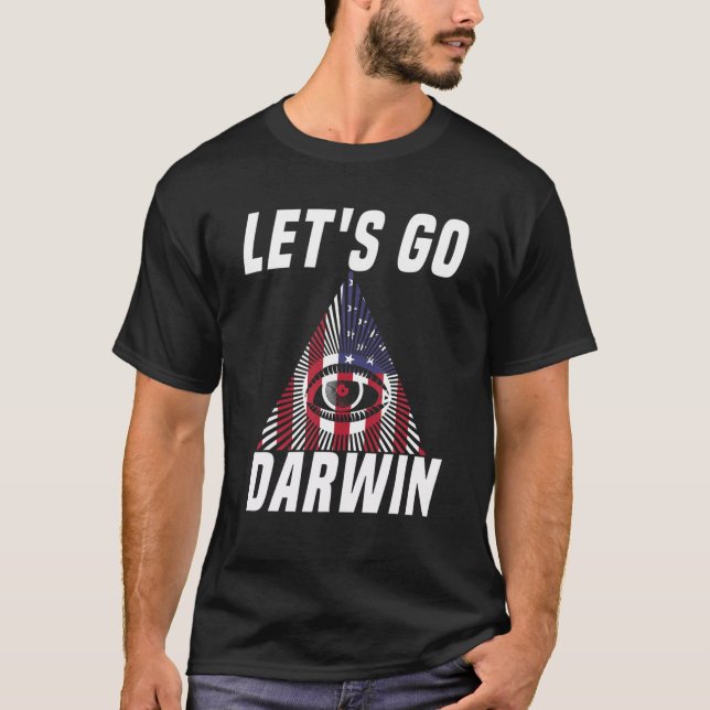 Let's Go Darwin American Illuminati Triangle Flag T-Shirt (Front)
