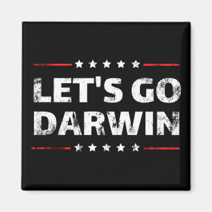 Let's Go Darwin Magnet