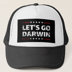 Let's Go Darwin Trucker Hat