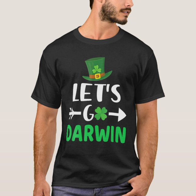 Let's Go Darwin With St. Patrick's Day Funny Vinta T-Shirt (Front)
