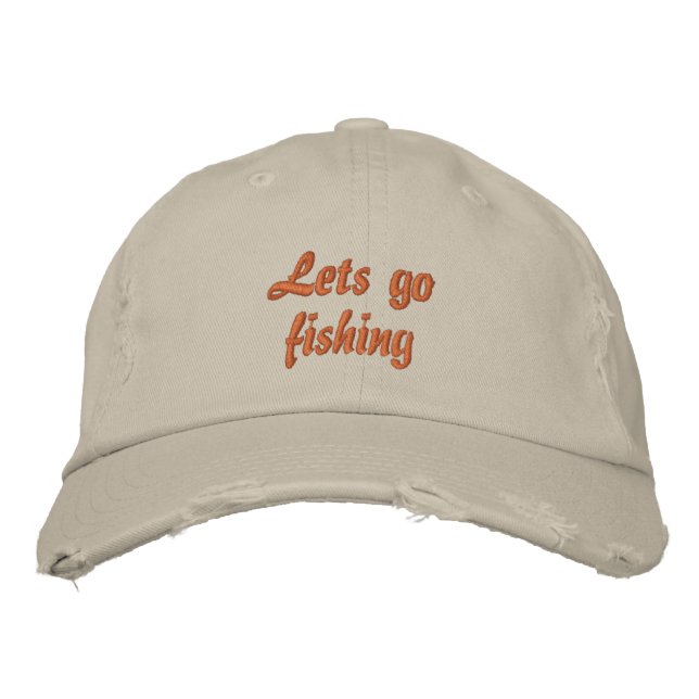 lets go fishing embroidered hat (Front)