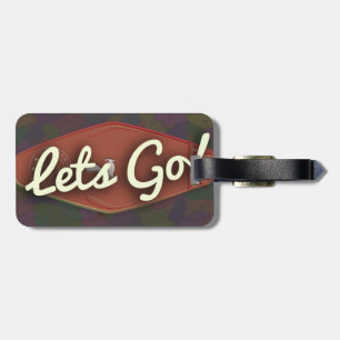 Lets Go Fun Vintage Travel Key Art Design Luggage Tag