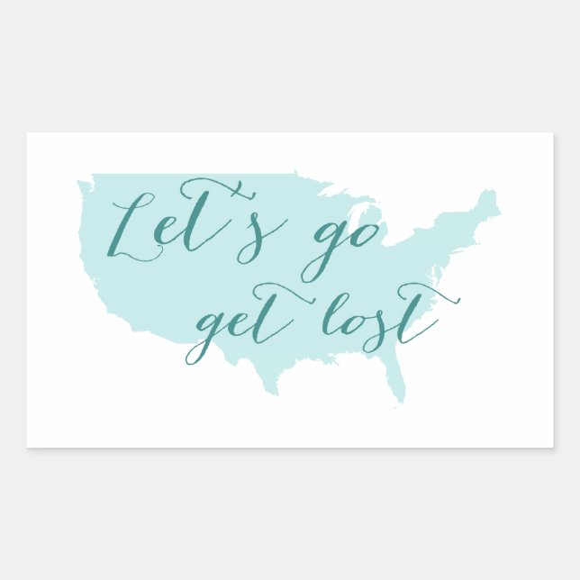 Let's go get lost, word art with USA map Sticker (Front)