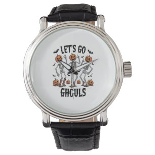 Let's Go Ghouls, Funny Spooky Watch