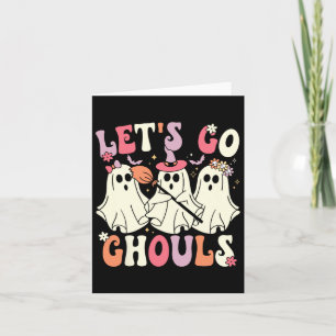 Let's Go Ghouls Halloween Ghost Costume Retro Groo Card