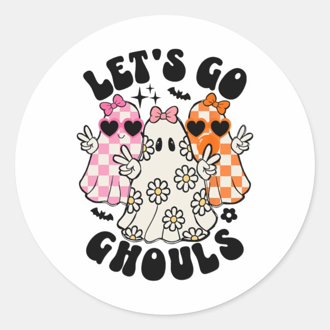 Let's Go Ghouls Halloween Ghost Floral Spooky Seas Classic Round Sticker (Front)