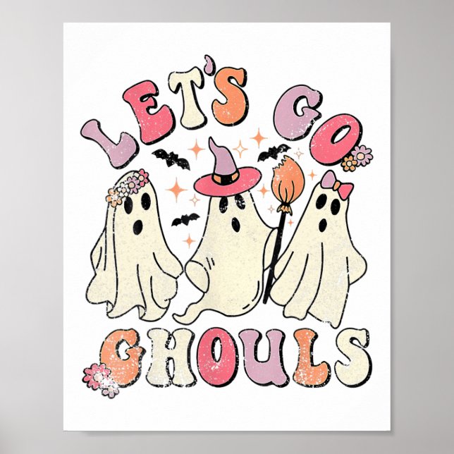 Let's Go Ghouls Halloween Ghost Outfit Costume Ret Poster (Front)