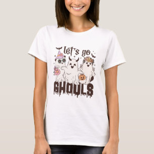 Let's Go Ghouls Halloween T-Shirt