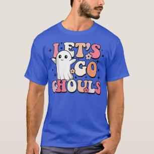 Let's Go Ghouls Spooky Season Halloween Trick Or T T-Shirt