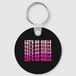 Let's Go Girls Bachelorette Trip Retro Bridal Part Keychain