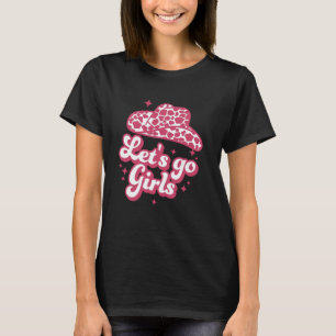 Let's Go Girls Cowgirl Bachelorette Party Tee Hen