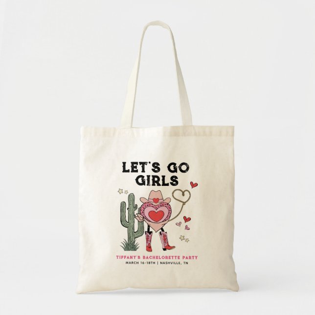 Let's Go Girls Cowgirl Bachelorette Weekend Tote Bag (Front)