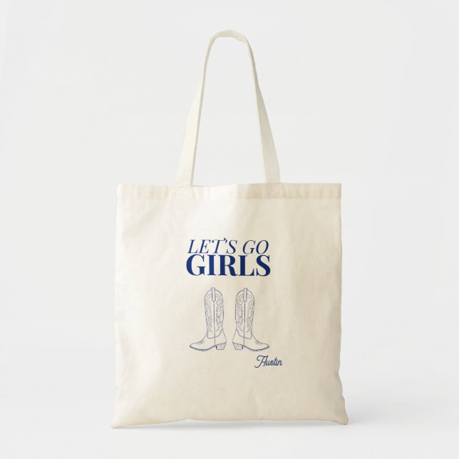 Let's go girls cowgirl blue Cute Bachelorette Tote Bag (Front)