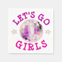 Let's Go Girls disco ball  Bachelorette party   
