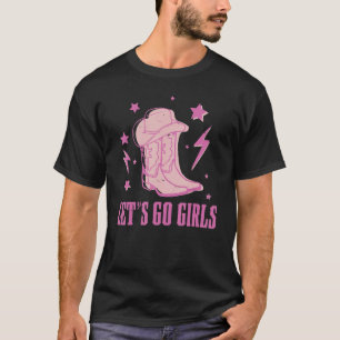 Let's Go Girls Howdy Vintage Western Cowgirl Boots T-Shirt