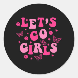 Let's Go Girls Team Bride Matching Bridal Bachelor Classic Round Sticker