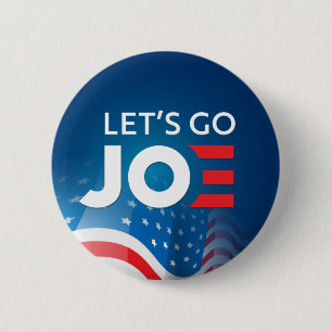 Let's Go Joe! Biden President 2020 - Anti-Trump 2 Inch Round Button