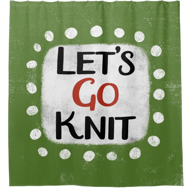 Let's Go Knit Shower Curtain (Front)